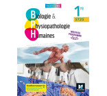 BIOLOGIE ET PHYSIOPATHOLOGIE HUMAINES 1re ST2S - Éd. 2019 - Manuel élève