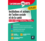 Le Volum' BTS - Institutions et acteurs de l'action sociale et de la santé - Révision