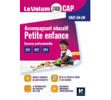 Le Volum' CAP -  Accompagnant éducatif Petite enfance - Révision et Entraînement