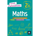 Carnet d'automatismes - MATHS - 2de Bac Pro - Éd. 2021 - Livre élève