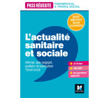 Pass' Réussite - L'actualité sanitaire et sociale