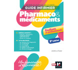 Guide infirmier pharmaco et médicaments - 2e édition