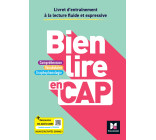 Bien lire en CAP - FRANCAIS - Ed. 2023 - Livre élève