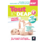 Tout le DEAP en fiches mémos - IFAP - Diplôme État Auxiliaire puériculture - 2024-2025