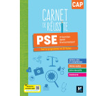 Carnet de Réussite - PRÉVENTION SANTÉ ENVIRONNEMENT (PSE) - CAP - Ed. 2024 - Livre élève