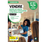 Connexions - VENDRE, suivre les ventes, fidéliser et dév. la rel. client - 1re-Tle Bac Pro - 2024