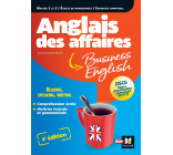 Anglais des affaires - Licence, master, école de management, DSCG - 4e édition