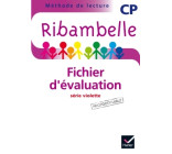 Ribambelle CP série violette éd. 2014 - Fichier d'évaluation