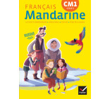 Mandarine Français CM1 éd. 2016 - Manuel de l'élève