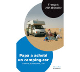 Papa a acheté un camping-car - Documento