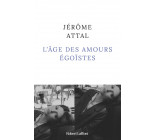 L'Âge des amours égoïstes