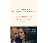 L'Intrigante Sarah Knafo