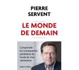 Le Monde de demain - Comprendre les conséquences planétaires de l'onde de choc ukrainienne