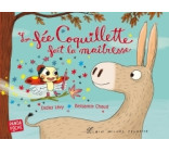 La Fée coquillette fait la maîtresse