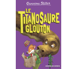 Le Titanosaure glouton - tome 4