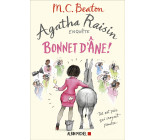 Agatha Raisin enquête 30 - Bonnet d'âne !