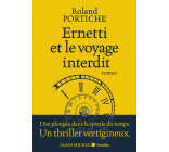 Ernetti et le voyage interdit