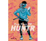 Huntr - La Bulle - tome 1