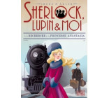 Sherlock, Lupin & moi - T14 A la recherche de la princesse Anastasia