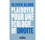 Plaidoyer pour une écologie... de droite