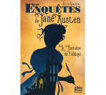 Les Enquêtes de Jane Austen T1 Le Fantôme de l'abbaye