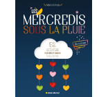 Les Mercredis sous la pluie