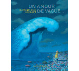 Un amour de vague