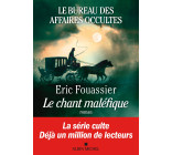 Le Bureau des affaires occultes - tome 4 - Le Chant maléfique