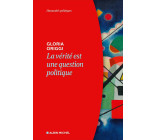 La Vérité est une question politique