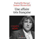 Une affaire très française - Depardieu, l'enquête inédite