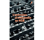 L'entretien d'embauche au KGB