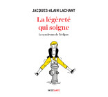 La légèreté qui soigne