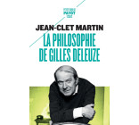 La Philosophie de Gilles Deleuze