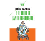 Le retour de l'anthropologue