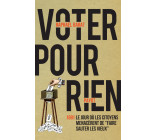 Voter pour rien