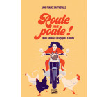 Roule ma poule !