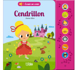 ECOUTE UN CONTE CENDRILLON