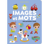 IMAGES ET MOTS PREMIERS MOTS