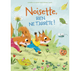 NOISETTE RIEN NE T'ARRETE