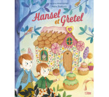 HANSEL ET GRETEL