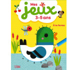 MES JEUX 3-5 ANS A LA FERME