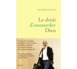 Le droit d'emmerder Dieu