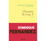 L'homme de trop, II