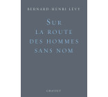 Sur la route des hommes sans nom