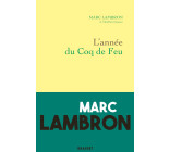 L'année du coq de feu