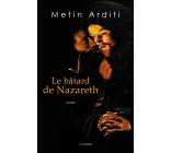 Le bâtard de Nazareth