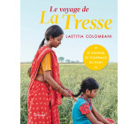 Le voyage de La Tresse