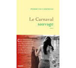 Le Carnaval sauvage