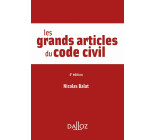 Les grands articles du code civil. 4e éd.