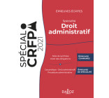 Épreuves écrites du CRFPA - Spécialité Droit administratif - Édition 2021